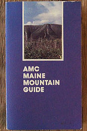 amc maine mountain guide 1988 6th sixth edition